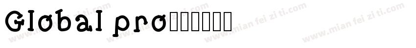 Global pro字体转换